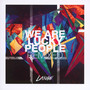 We Are Lucky People Remixed - Lange