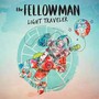 Light Traveler - Fellowman
