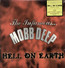 Hell On Earth - Mobb Deep