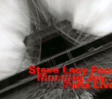 Morning Joyparis Live - Steve Lacy