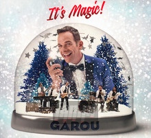 It's Magic ! - Garou