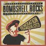 Generation Tranquilized - Bombshell Rocks