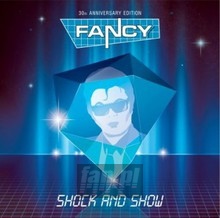 Shock & Show - Fancy