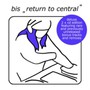 Return To Central - Bis