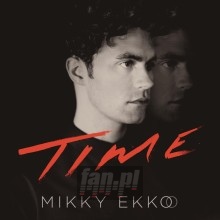 Time - Mikky Ekko