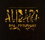 Bal Maturalny - Rozbjnik Alibaba  / Jan  Borysewicz 
