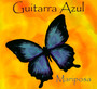 Mariposa - Guitarra Azul