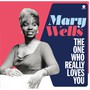 The One Who Really Loves You - Mary Wells