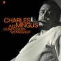 Jazz Composers Workshop - Charles Mingus