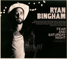 Fear & Saturday Night - Ryan Bingham