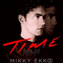 Time - Mikky Ekko