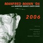 2006 - Manfred Mann 06 With M.M.E.B.