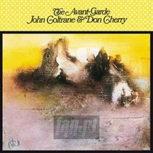 Avant-Garde - John Coltrane / Don Cherry