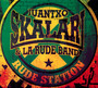 Rude Station - Juantxo Skalari  & La Rude Band