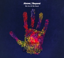 We Are All We Need - Above & Beyond Presents 