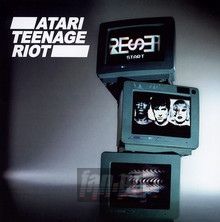 Reset - Atari Teenage Riot