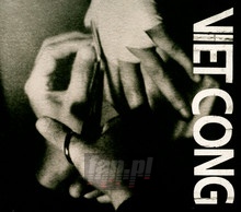 Viet Cong - Preoccupations (ex-Viet Cong) - powiększ Viet Cong - Preoccupations (ex-Viet Cong)
