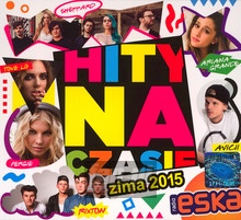 Hity Na Czasie Zima 2014/2015 - Radio Eska: Hity Na Czasie   
