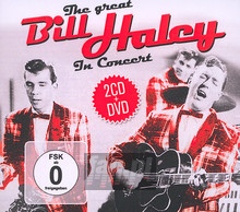 The Great Bill Haley In Concert - Bill Haley