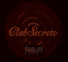 Club Secreto - Gotan Project