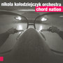 Chord Nation - Nikola Koodziejczyk  -Orchestra-