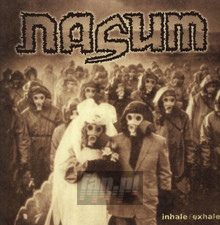 Inhale / Exhale - Nasum - powiększ Inhale / Exhale - Nasum