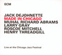 Made In Chicago - Jack Dejohnette