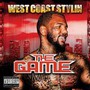 West Coast Stylin - The Game