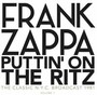 Puttin' On The Ritz - New York 82 vol.1 - Frank Zappa