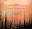 Red Forest - If These Trees Could Talk Red Forest - If These Trees Could Talk
