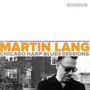 Sluggin The Jug - Martin Lang's Chicago Blues - Martin Lang