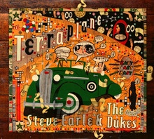 Terraplane - Steve Earle  & The Dukes