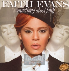 Something About Faith - Faith Evans - bigger Something About Faith - Faith Evans