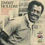 Spread Your Love - Jimmy Holiday