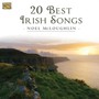 20 Best Irish Songs - Noel McLoughlin