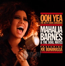 Ooh Yea! - The Betty Davis Songbook - Mahalia Barnes