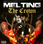 Melting The Crown - Z-Ro