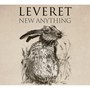 New Anything - Leveret