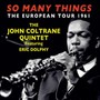 So Many Things - John Coltrane