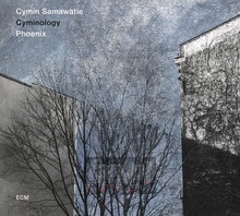Cyminology: Phoenix - Cymin Samawatie