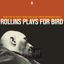 Plays For Bird - Sonny Rollins