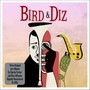 Bird & Diz - Dizzy Gillespie  & Parker