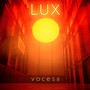 Lux - Voces 8