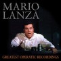Greatest Operatic Recordings - Mario Lanza