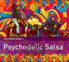 Rough Guide..Psych.Salsa - Rough Guide To...  