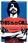 The Life & Times Of Dave Grohl   This Is A Call - Dave Grohl