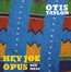 Hey Joe Opus Red Meat - Otis Taylor