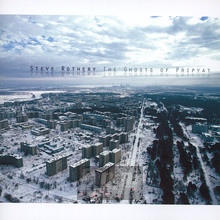 The Ghosts Of Pripyat - Steve Rothery