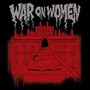 War On Women - War On Women