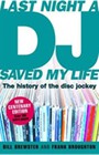 Last Night A DJ Saved My Life   The History Of The Disc Joc - V/A